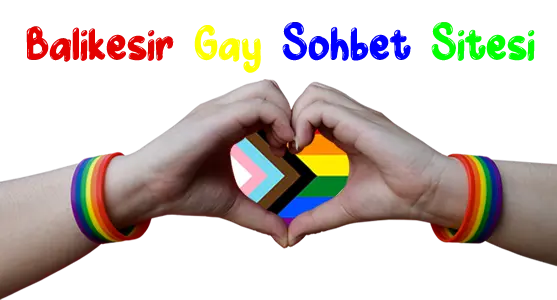 Balıkesir Gay Sohbet Seks Chat