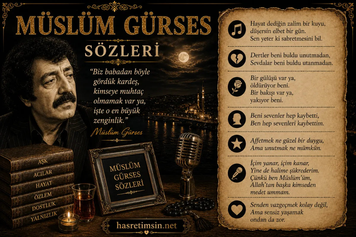 Müslüm Gürses Sözleri