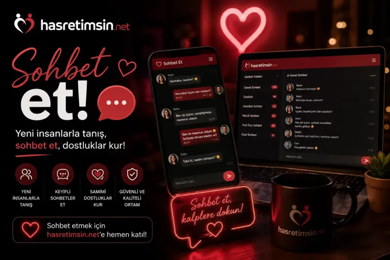 Sohbet Et – Türkiye'nin En Samimi Sohbet Et Platformu - Hasretimsin