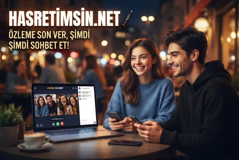 Zurna Sohbet – Eğlencenin ve Muhabbetin Doruk Noktası - Hasretimsin