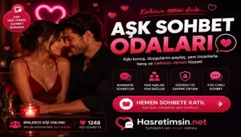 Aşk Sohbet Odaları – Kalbinizi Paylaşın