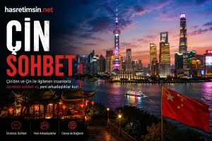 Çin Sohbet – Kadim Uygarlığın Modern Yüzü, İpek Yolu'nun Mirası - Sohbet Yazısı