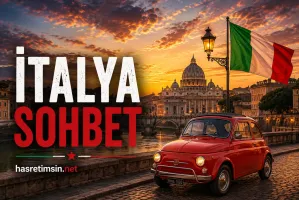 İtalya Sohbet – Roma'nın, Rönesans'ın ve Aşkın Büyüleyici Ülkesi - Benzer Yazı