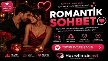 Romantik Sohbet – Duygusal Paylaşımlar