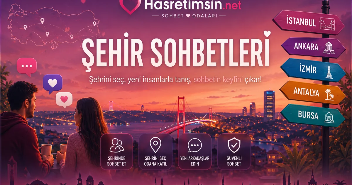 Şehir Sohbetleri