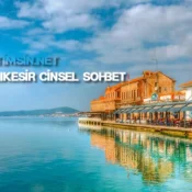 Balıkesir Cinsel Sohbet