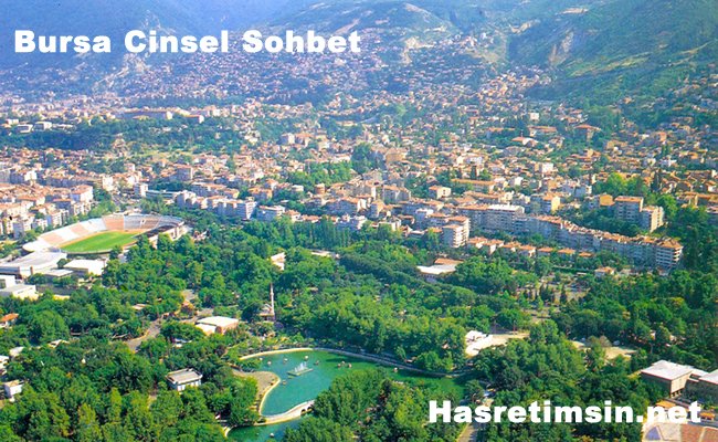 bursa cinsel sohbet